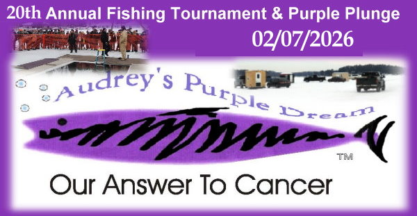 Audrey's Purple Dream Annual Fishing Tournament & Purple Plunge
